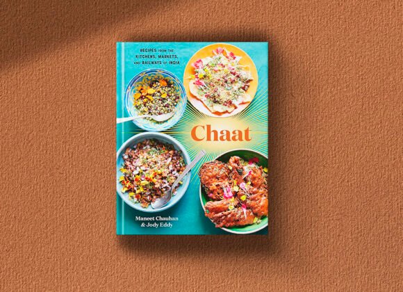 Chaat: Recipes from the Kitchens, Markets, and Railways of India: A Cookbook by Maneet Chauhan Chaat-Maneet Chauhan